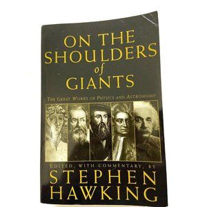 On the Shoulders of Giants by Stephen Hawking (2003, Trade Paperback)